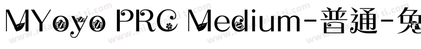 MYoyo PRC Medium-普通字体转换